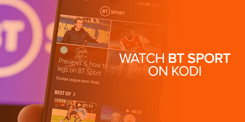 Watch BT Sport on Kodi