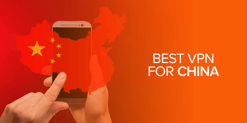 Best VPN for China