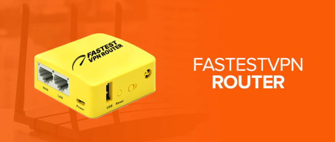 FastestVPN Router