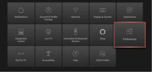Firestick preferences