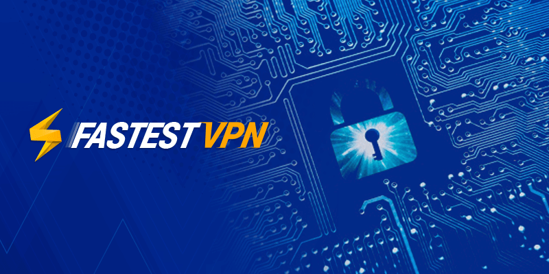 FastestVPN Best-Budgeted VPN for Kodi