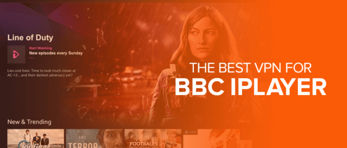 The Best VPN for BBC iPlayer