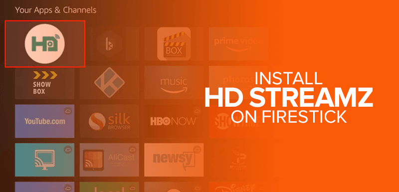 Install HD Streamz on FireStick