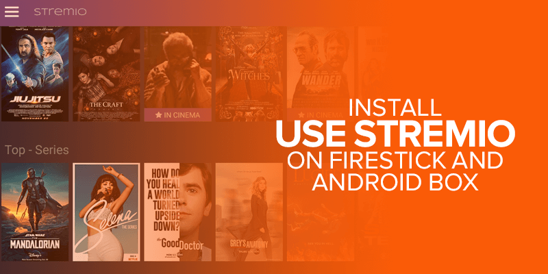 Install Use Stremio on Firestick & Android Box