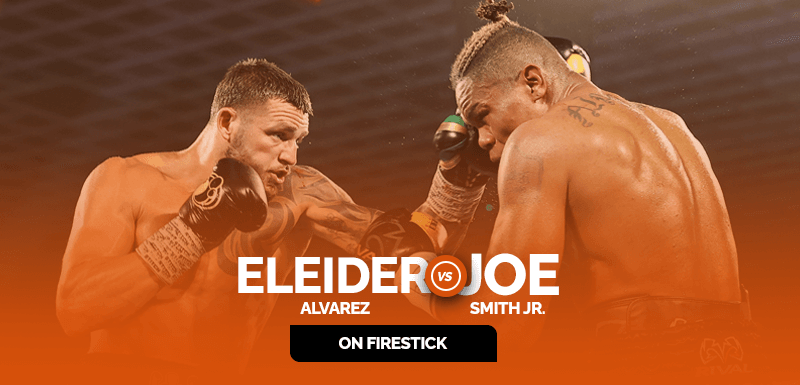 Watch Eleider Alvarez vs Joe Smith Jr. on Firestick