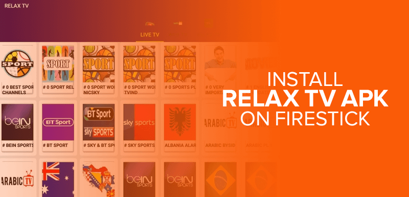 Install Relax TV APK on FireStick
