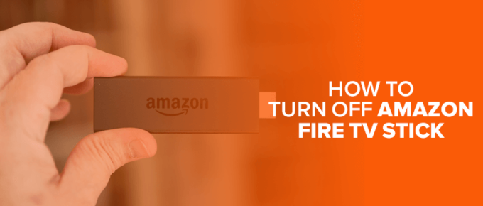 How to Turn Off Amazon Fire TV Stick