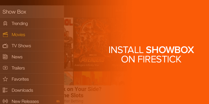 Install Showbox on Firestick