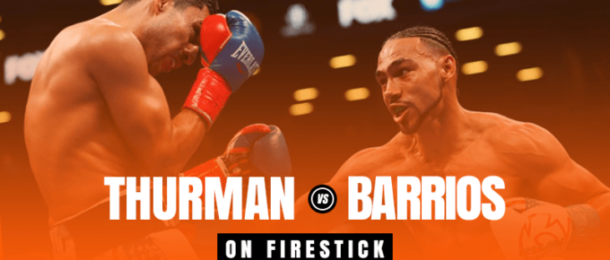 Watch Keith Thurman vs Mario Barrios on Firestick