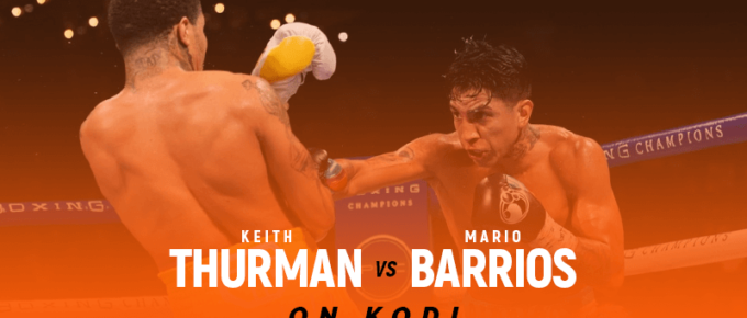 Watch Keith Thurman vs Mario Barrios on Kodi