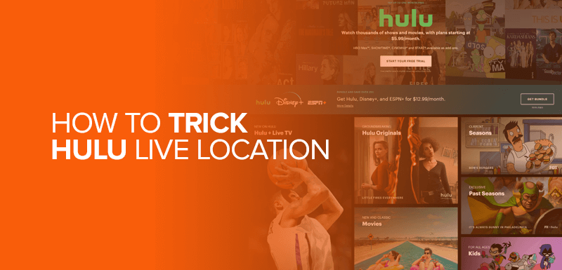 How to Trick Hulu Live location