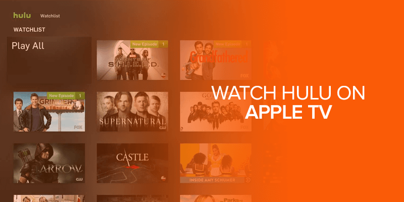 Watch Hulu on Apple TV