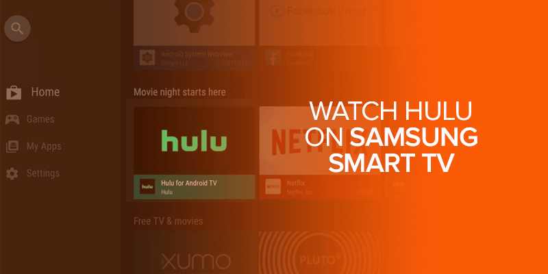 Watch Hulu on Samsung Smart TV