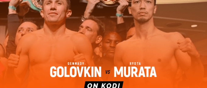 Watch Gennadiy Golovkin vs Ryoto Murata on Kodi