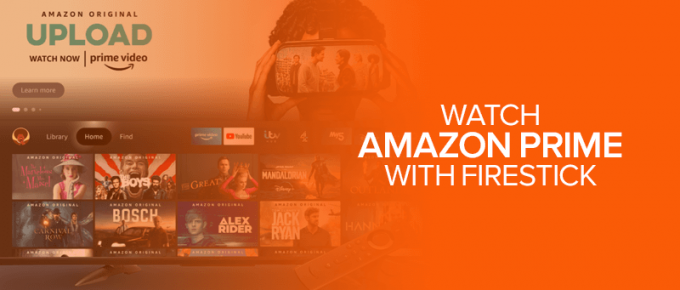 Watch Amazon Prime with Firestick
