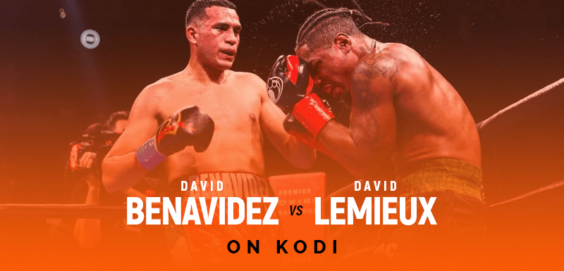 Watch David Benavidez vs David Lemieux on Kodi