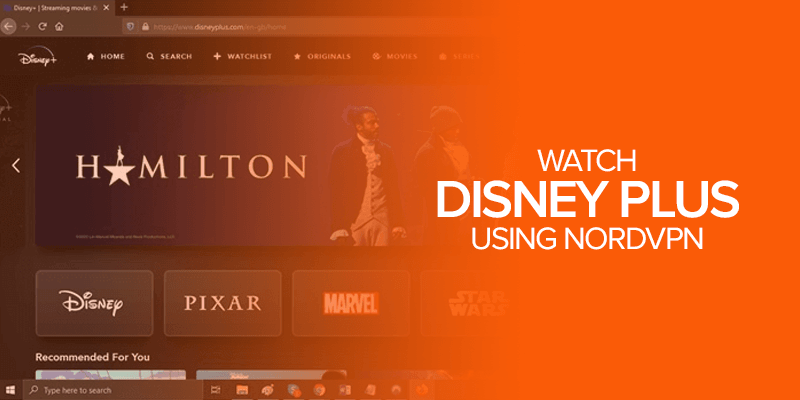 Watch Disney Plus using NordVPN