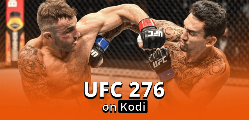 UFC 276 on Kodi