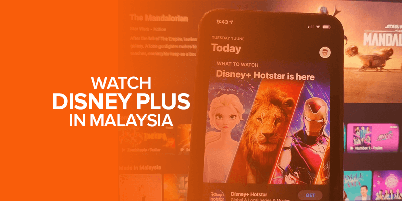 Watch Disney Plus in Malaysia