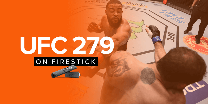 UFC 279 on Firestick