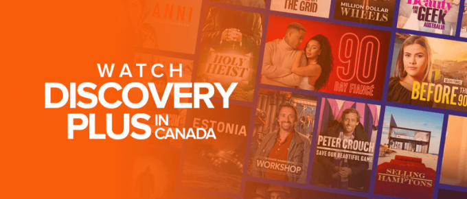 Watch Discovery Plus in Canada