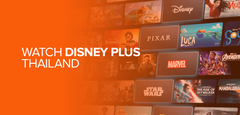 Watch Disney Plus in Thailand