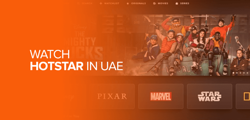 Watch Hotstar in UAE