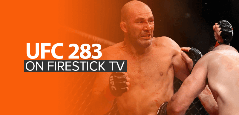 UFC 283 on Firestick TV