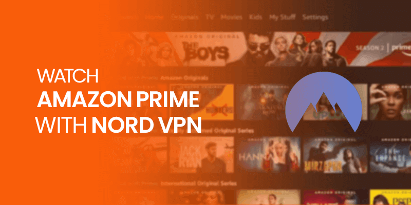 Watch Amazon Prime with NordVPN
