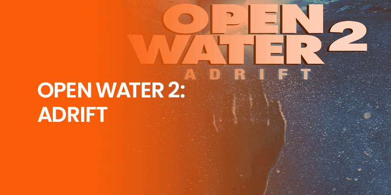 Open Water 2 Adrift