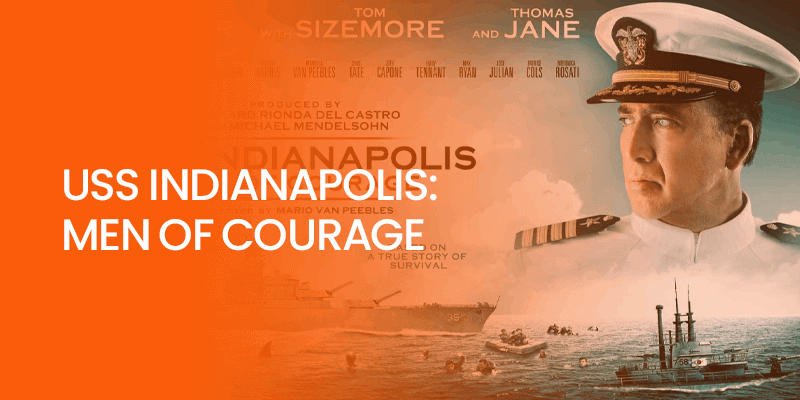USS Indianapolis Men of Courage