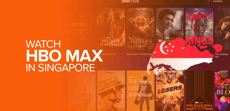 Watch HBO Max in Singapore