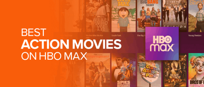 Best Action Movies on HBO Max