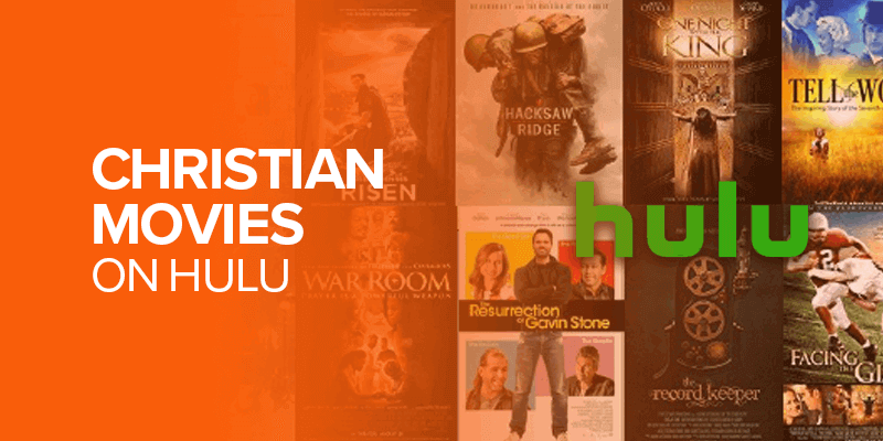 Christian Movies on Hulu