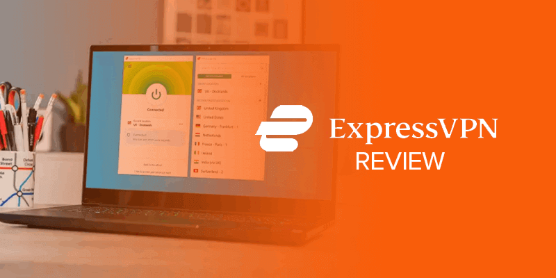 ExpressVPN Review
