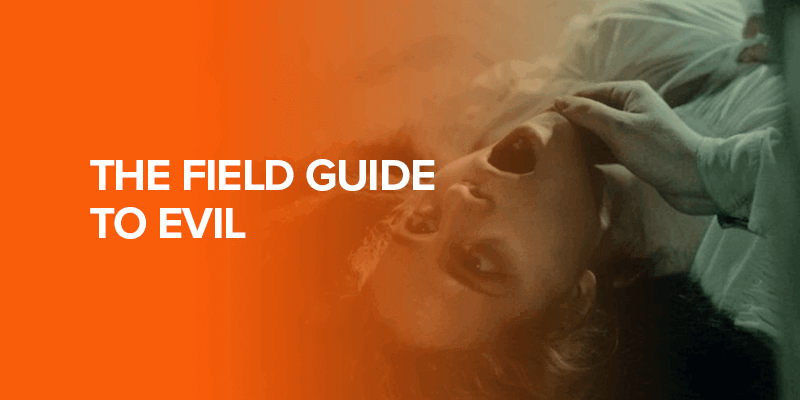 The Field Guide to Evil