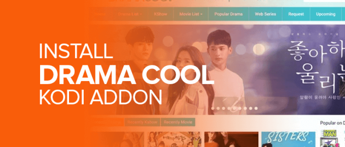 Install Drama Cool Kodi Addon