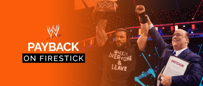 WWE Payback on Firestick