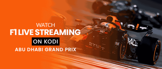 Watch F1 live Straeming on Kodi [Abu Dhabi Grand Prix]