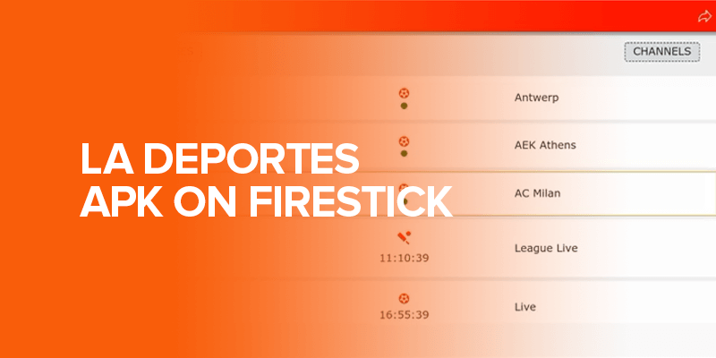 La Deportes APK on Firestick