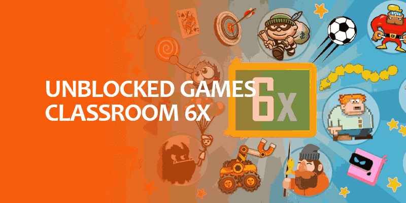 Explore Endless Fun with Unblocked Games 6x in the Classroom