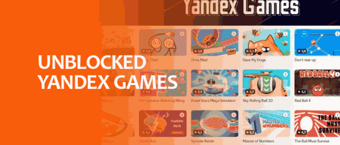 Unblocked Yandex Games