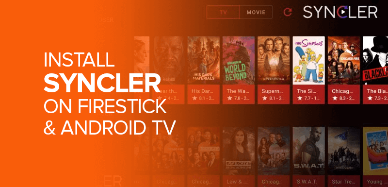 Install Syncler On Firestick & Android TV