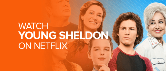 Watch Young Sheldon on Netflix