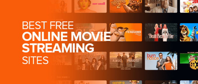 Best FREE Online Movie Streaming Sites