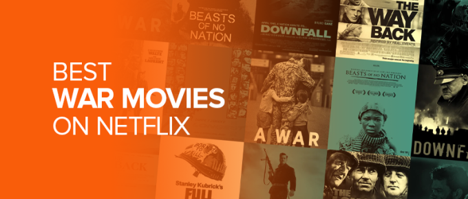Best War Movies On Netflix 1