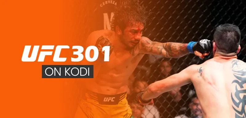 Watch UFC 301 on Kodi