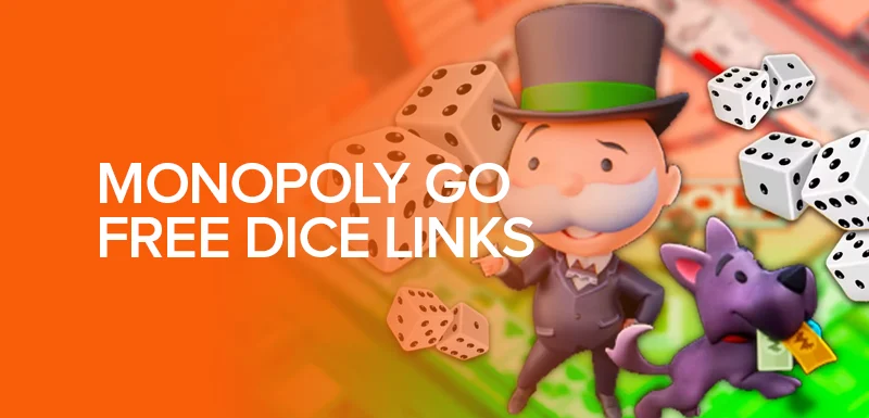 Monopoly Go Free Dice Links Banner